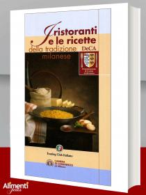 I ristoranti e le ricette della tradizione milanese